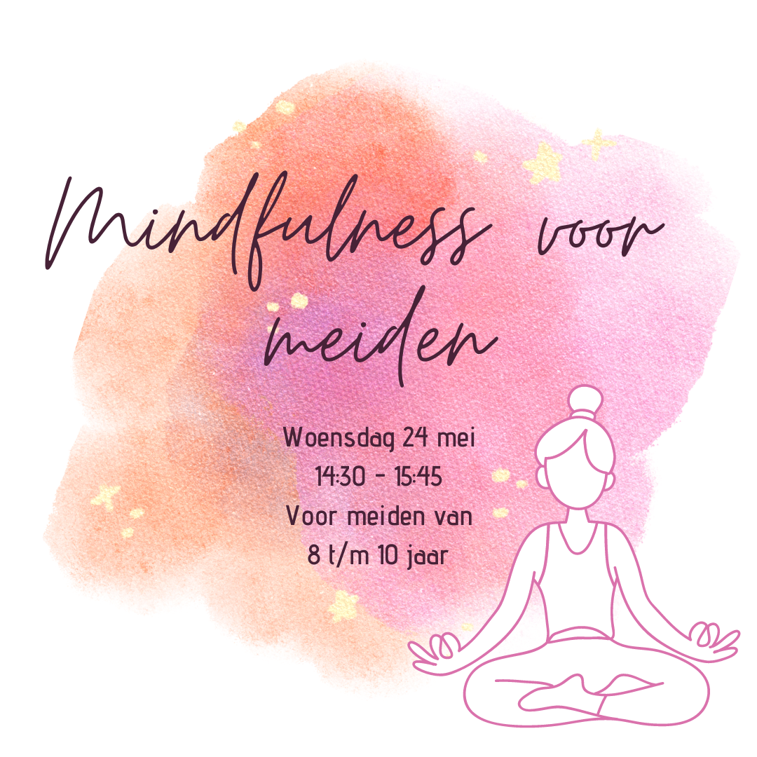 Mindfulness voor meiden Katwijk