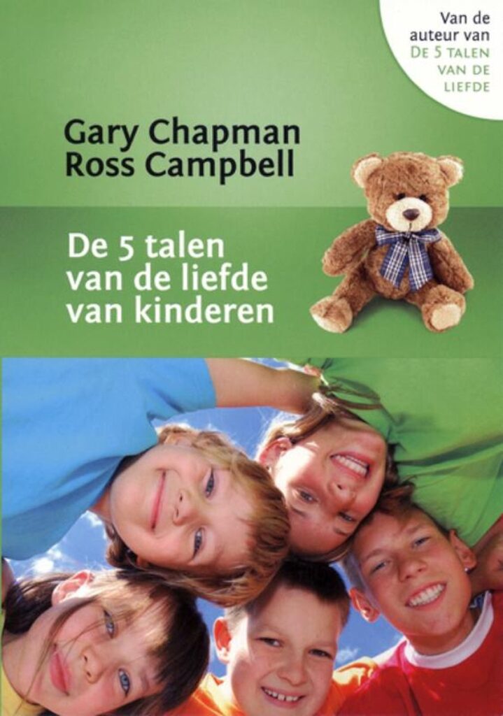 De vijf talen van liefde van kinderen.